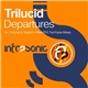 Trilucid - Departures